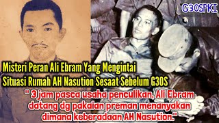 Pengakuan Ah Nasution Tentang Letkol Ali Ebram Yg Mengintai Kediaman Nya Sebel Dan Pasca Penculikan Resimi