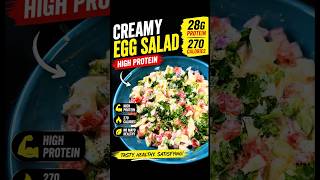 Bored of Boiled Eggs? 28g Protein Egg Salad