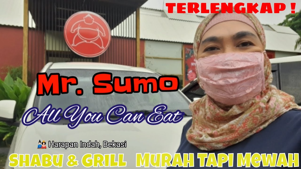 Mr Sumo All You Can Eat Shabu Dan Grill Terlengkap Dan Termurah 99k Youtube