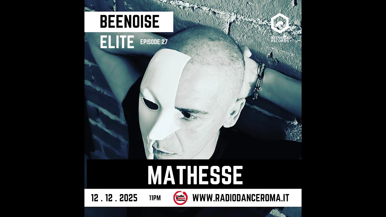 Beenoise Elite ep. 27 With Mathesse