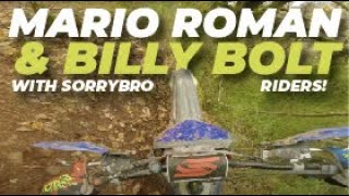 A normal day of Hard Enduro with BILLY BOLT & SorryBro riders!