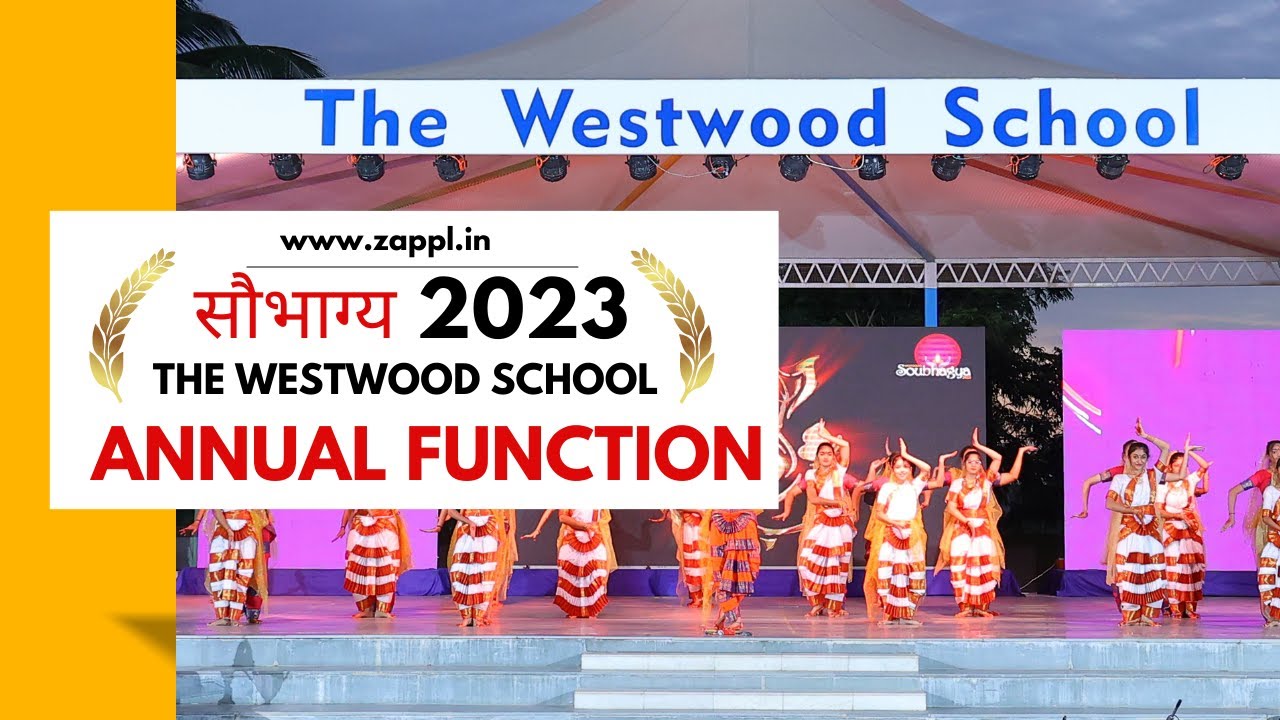 Soubhagya Annual Function 2023 The Westwood School Rajkot