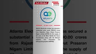 Atlanta Electricals | 02 MAY 2026 | #bse #nse #marketnews #News #ATLANTAELE #Atlanta #Electrical