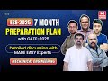 ESE-2025: 7 Months Preparation Plan with GATE-2025 | Mechanical Students | MADE EASY