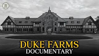 The Dark Story Of How Duke Farms Consumed America’s Richest Heiress