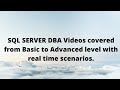 SQL SERVER DBA Videos