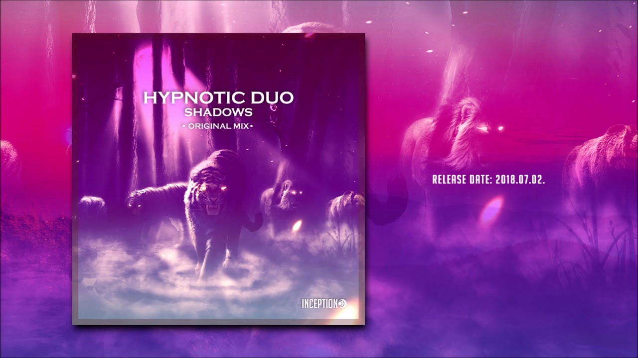 Hypnotic Duo - Shadows (Original Mix) [Inception]