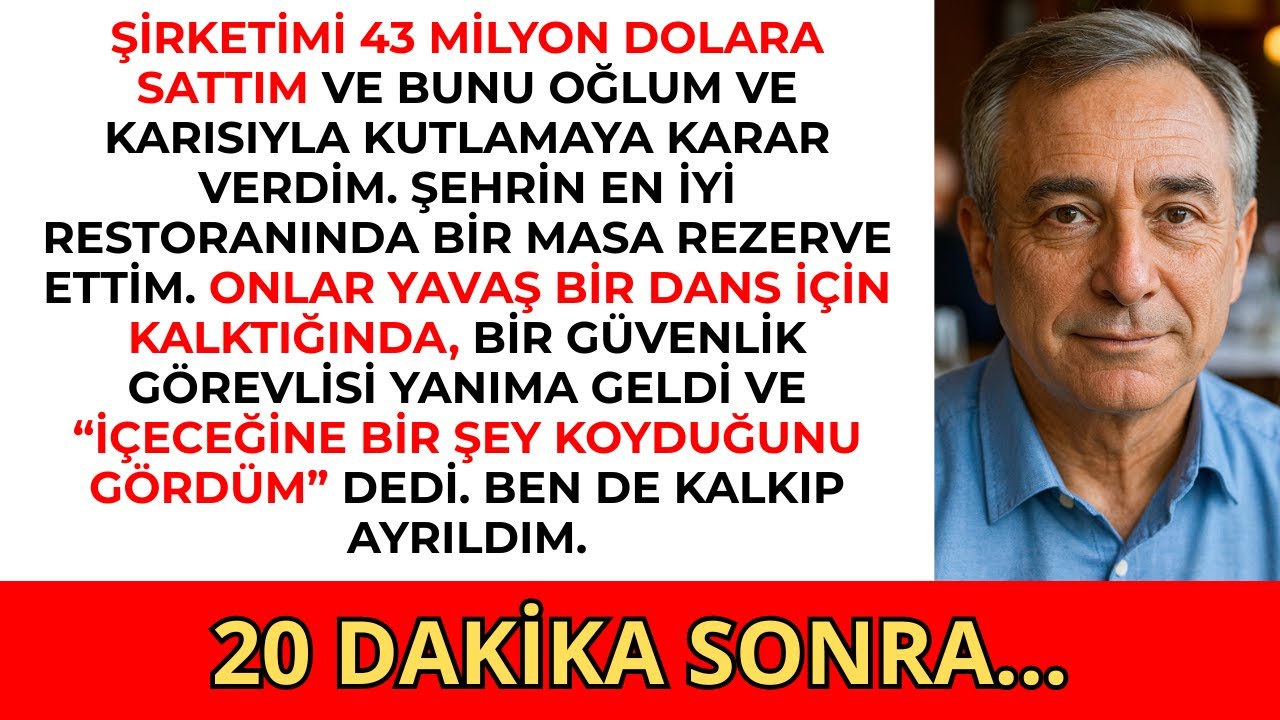 Oğlum gittikten sonra, restoranın güvenlik görevlisi bana şöyle dedi “İçeceğine bir şey koyduğunu...
