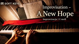 Relax Piano Improvisation #1 - A New Hope