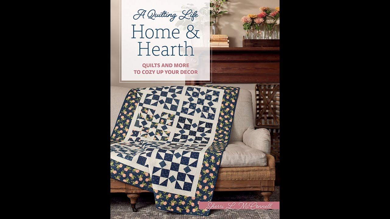 A Quilting Life Home & Hearth