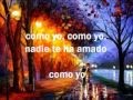 COMO YO NADIE TE HA AMADO - BON JOVI