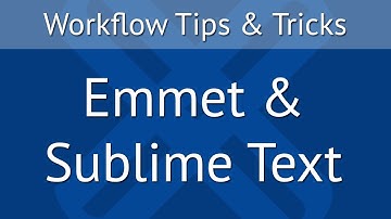 Using Emmet with Sublime Text [EN]