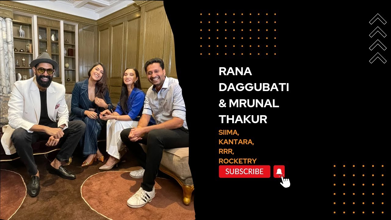Rana Rrr Rana Daggubati and Mrunal Thakur :-@siimaofficial Abt RRR, Kantara ...