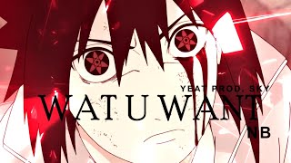 Wat Ü Want Amv Edit Sasuke Vs Danzo