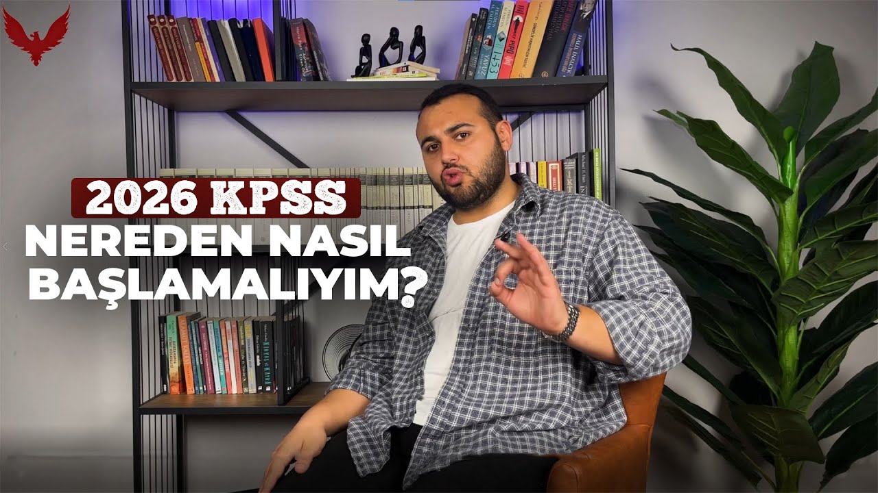 2026’DE KPSS ÇALIŞMAYA BAŞLAYANLAR: ÇALIŞMAYA NEREDEN, NASIL BAŞLAMALI?