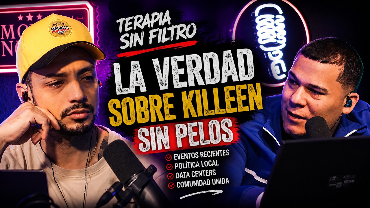 Portada del episodio La Comunidad, La Política y La Realidad de Killeen Terapia Sin Filtro