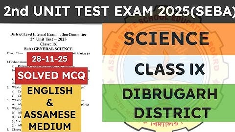 Class 9 2nd unit test Science question paper 2025-26 | General Science | Dibrugarh District | seba