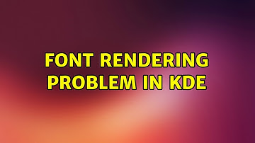Ubuntu: Font rendering problem in KDE