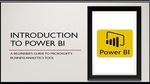 Power BI Explained: A Beginner’s Guide to Data Visualization  | Getting Started with Power BI