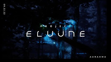 Project Eluüne: Aurahma Teaser (In-game UE5 footage)