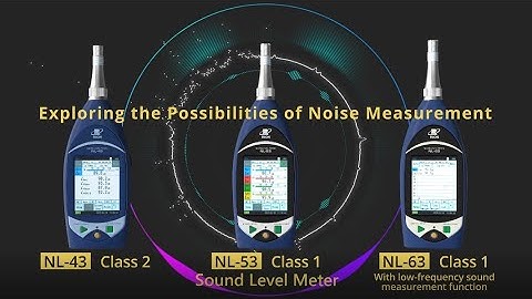 Sound Level Meters: NL-43/NL-53/NL-63 Promotional Video