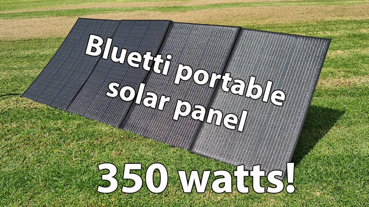 Bluetti 350W Solar Panel Review: Worth It?
