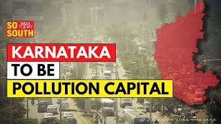 Tier 2 Cities in Karnataka Brace for 40 Pollution Surge by 2030 SoSouth