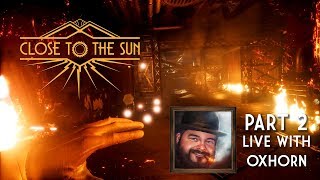 Close to the Sun Part 2 - Live with Oxhorn - Scotch \& Smoke Rings Episode 566