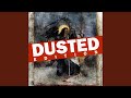 So Much Potential (Dusted)