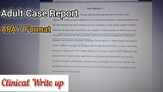 How to write Psychological Case Reports|APA 7 format|Clinical Case Reports|History taking|Assessment