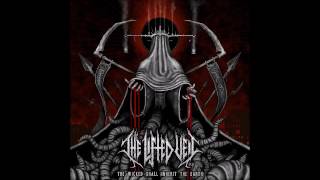 The Lifted Veil  - The Wicked Shall Inherit the Earth (EP 2016, Black/Death Metal)