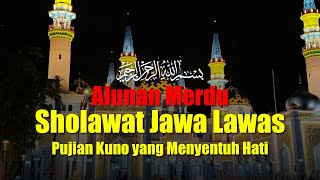 Alunan merdu sholawat Jawa lawas 🌙 | Pujian kuno yang menyentuh hati