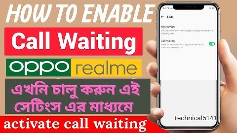 OPPO Call Waiting Setting! How To Set Call On Waiting in OPPO Phone Bangla Tutorial