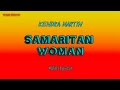 Kendra martin  samaritan woman w lyrics