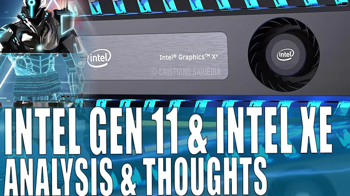 Análisis Gráfico de Intel Gen 11 y Intel Xe: ¡Preparados para Competir!