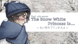 The Snow White Princess is...