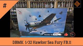 Unboxing of the Brand New DBMK 32 Sea Fury FB.11