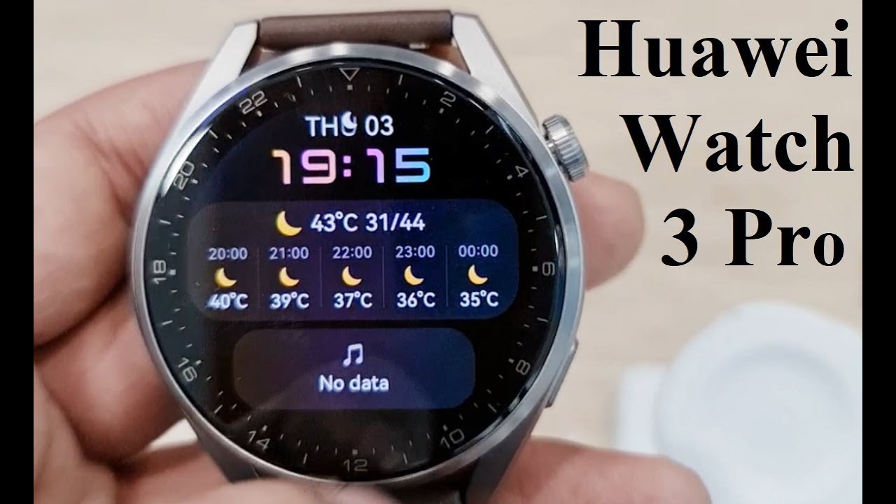 Huawei Watch 3 Pro : Quick Hands-on - YouTube