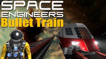 High Speed Bullet Train - SPACE ENGINEERS - Cinematic Movie