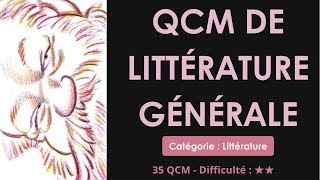 Qcm de littérature générale - 35 QCM - Difficulté : ★★