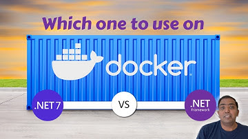 Decide Between .NET 7 and .NET Framework For Docker: Find out Which One You Should Use! | OmegaCodex