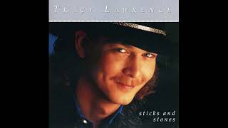 Sticks and Stones – Tracy Lawrence