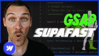GSAP in Webflow SUPAFAST