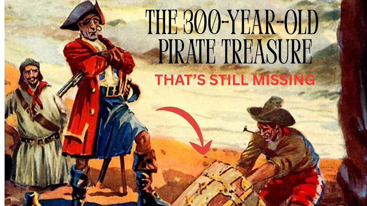 The 300-Year-Old Pirate Treasure That’s Still Missing – Where is Captain Kidd’s gold?