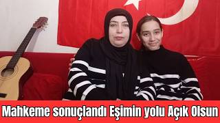 Mahkeme Sonuçlandı Eşimin Yolu Açık Olsun