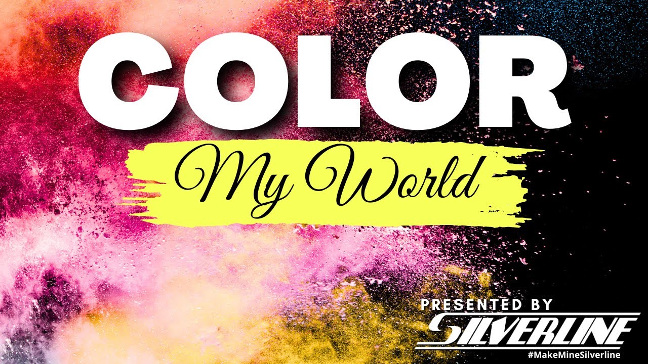 Silverline Color Silverline: Color My World - YouTube