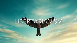 What is Libertarianism? Philosophy of Freedom Explained @autodidactstoolkit
