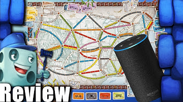 Amazon Alexa Teaches Ticket to Ride Review - with Tom Vasel