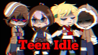 Teen Idle | Dreamsmp gcmv | Niki + Tubbo + Jack + Tommy Angst