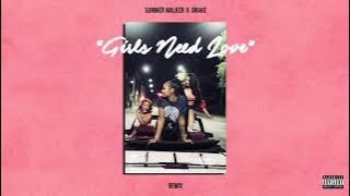 Summer Walker - Girls Need Love Remix (with Drake)